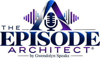 The Episode Architect by Gwendolyn Speaks